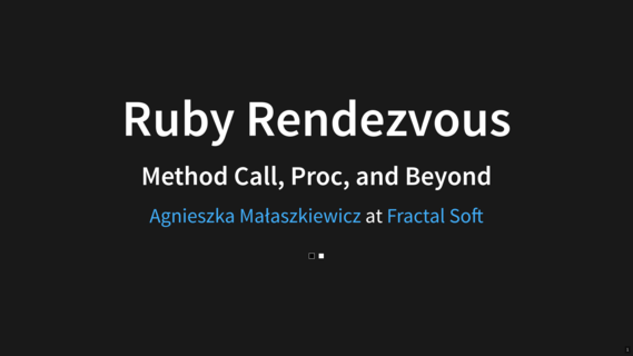 Ruby Rendezvous - Method Call, Proc, and Beyond